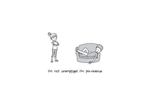 17 cartoons that perfectly describe life in Silicon Valley.
